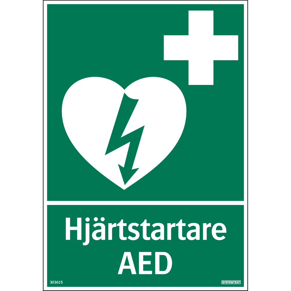 SKYLT HJRTSTARTARE AED